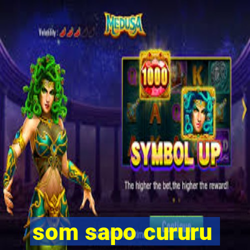 som sapo cururu